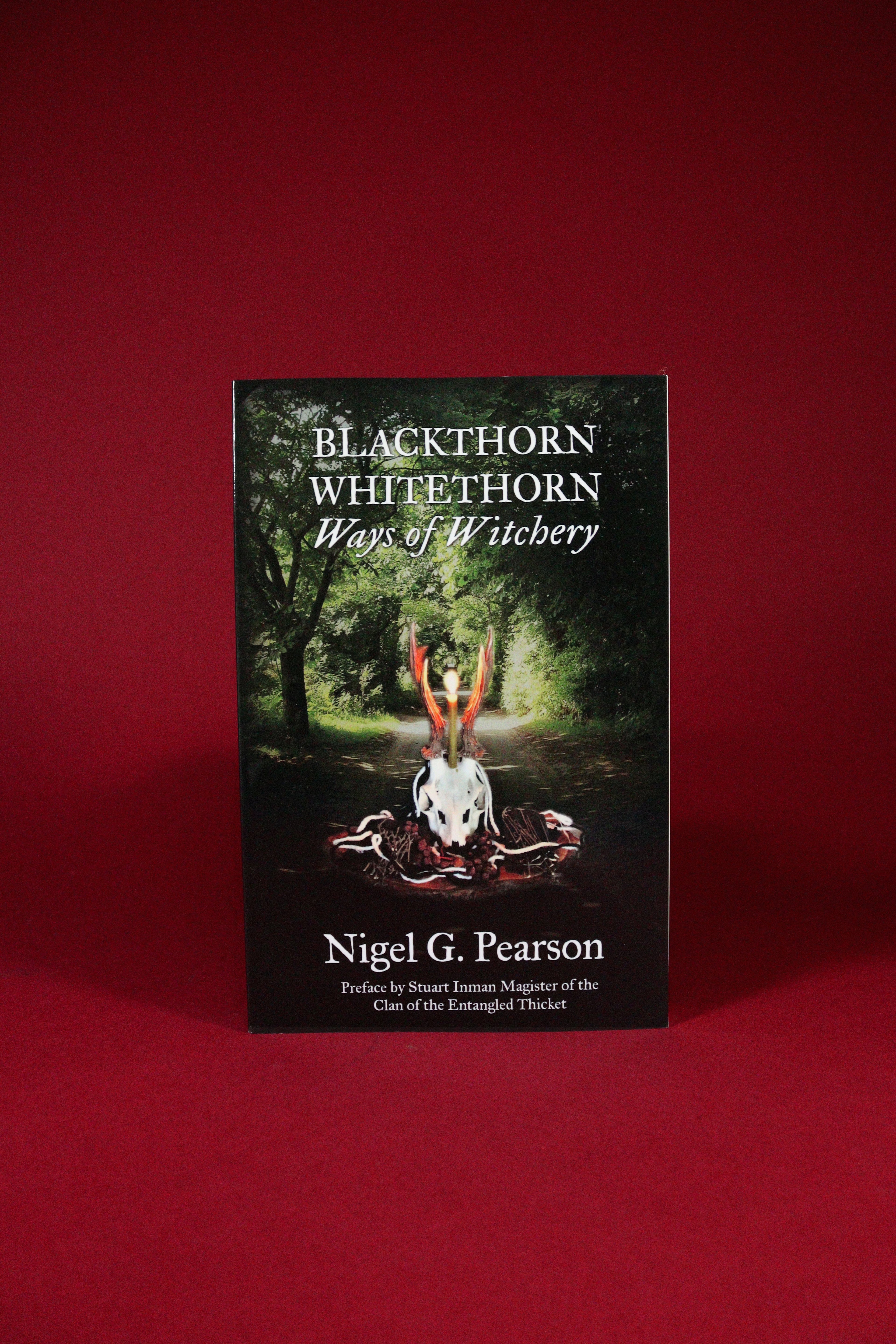 Blackthorn Whitethorn Ways Of Witchery