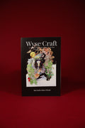 Wyse Craft: A Journey Through The Wheel Of The Year With A West Country Witch
